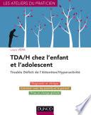 TDA/H chez l'enfant et l'adolescent