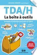 TDA/H - La boîte à outils - Édition revue et augmentée
