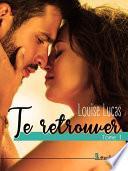Te Retrouver