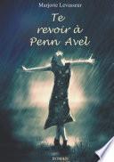 Te revoir à Penn Avel