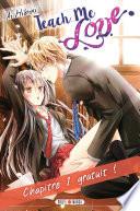 Teach me love - Chapitre 1