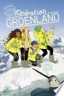 Team Aventure - Opération Groenland