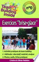Team Building inside n°0: exercices brise-glace