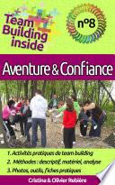 Team Building inside n°8 - aventure & confiance