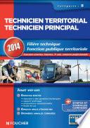 Technicien territorial - Technicien principal Catégorie B. 2014