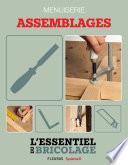 Techniques de base - Menuiserie : assemblages (L'essentiel du bricolage)