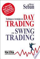 Techniques et stratégies de Day Trading et de Swing Trading