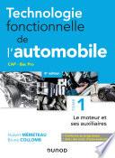 Technologie fonctionnelle de l'automobile - Tome 1 - 8e éd.