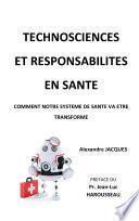 Technosciences et responsabilités en santé