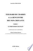 Teilhard de Chardin à la rencontre des non-croyants