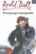 Tel est pris qui croyait prendre