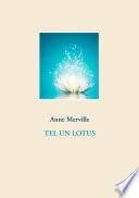 Tel un lotus