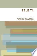 TELE 71