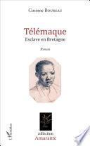 Télémaque, esclave en Bretagne