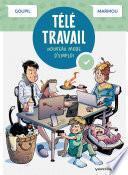 Télétravail, nouveau mode d'emploi