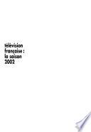 Télévision française : la saison 2002