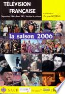 Télévision française la saison 2006