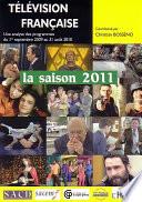Télévision française La saison 2011