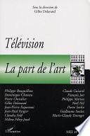 TELEVISION : LA PART DE L'ART
