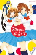 Telle que tu es ! - Tome 4