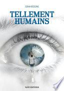 Tellement humains