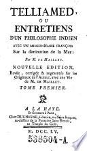 Telliamed, ou entretiens d'un philosophe in dien avec un missionnaire francoise sur la diminution de la Mer: Nouv. ed