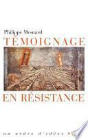 Témoignage en résistance