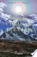 Témoignages : Chemins d'éveil