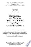 Témoignages sur l'écriture de la Constitution de 1958 autour de Raymond Janot