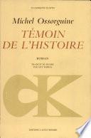 Témoin de l'histoire