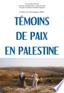 Témoins de paix en Palestine