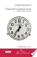 Temporalité et jugement social