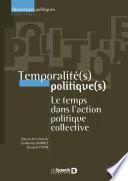 Temporalité(s) politique(s)