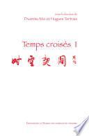 Temps croisés I