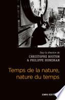 Temps de la nature, nature du temps