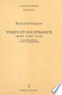 Temps et souffrance : temps, sujet, folie