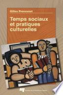 Temps sociaux et pratiques culturelles