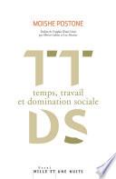 Temps, travail et domination sociale