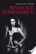 Tendance dominatrice