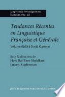 Livre Tendances Récentes en Linguistique Française et Générale