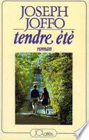 Tendre été