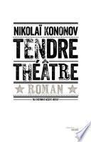 Tendre théâtre