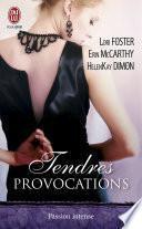 Tendres provocations