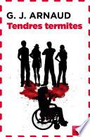 Tendres termites