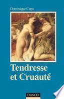 Tendresse et cruauté