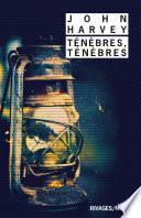 Ténèbres, ténèbres