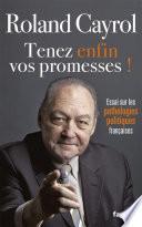 TENEZ ENFIN VOS PROMESSES !
