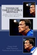 Tennis de Table et Force Mentale
