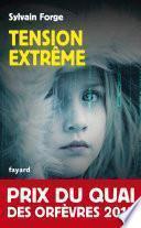 Tension extrême