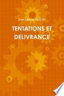 TENTATIONS ET DELIVRANCE